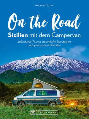 cover image of On the Road – Sizilien mit dem Campervan